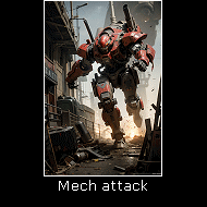 Mech attack