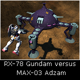 RX-78 Gundam versus MAX-03 Adzam